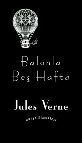 Balonla Beş Hafta | Kitap Ambarı