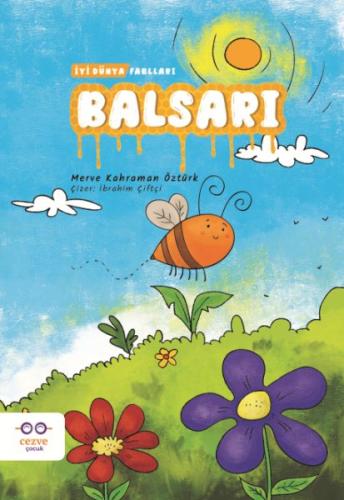 Balsarı - İyi Dünya Fablları | Kitap Ambarı