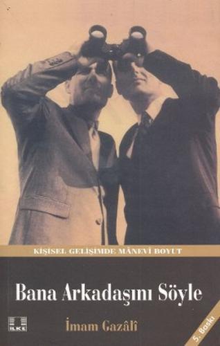 Bana Arkadaşını Söyle | Kitap Ambarı