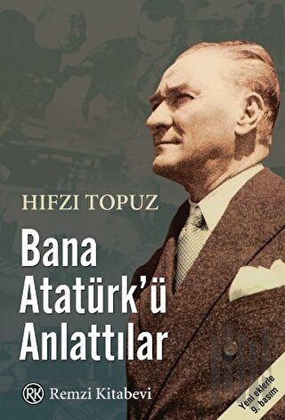 Bana Atatürk’ü Anlattılar | Kitap Ambarı