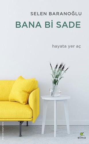 Bana Bi Sade | Kitap Ambarı