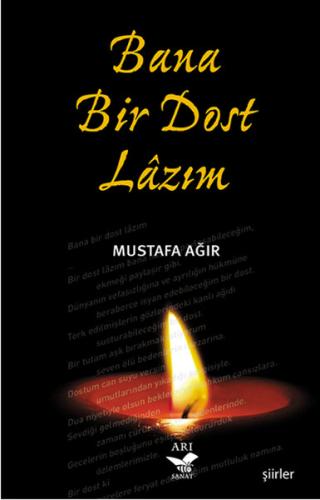 Bana Bir Dost Lazım