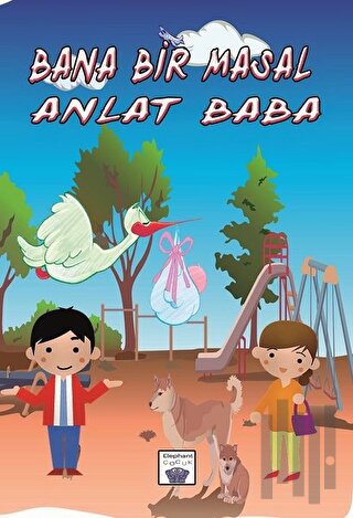 Bana Bir Masal Anlat Baba