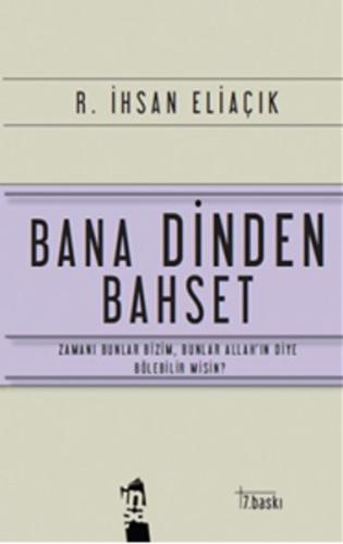 Bana Dinden Bahset