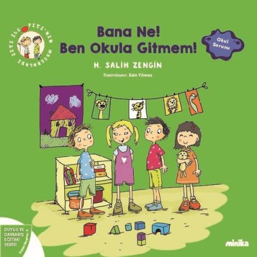 Bana Ne! Ben Okula Gitmem! Çıtı İle Pıtı'nın Maceraları 5 - Duygu ve D