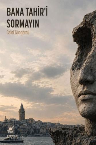 Bana Tahir'i Sormayın