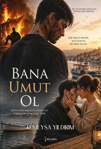 Bana Umut Ol | Kitap Ambarı