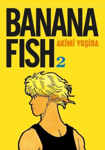 Banana Fish 2. Cilt | Kitap Ambarı
