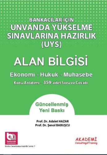 Bankacılar İçin Ünvanda Yükselme Sınavlarına Hazırlık UYS Para ve Bankacılık Bilgileri