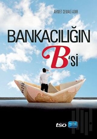 Bankacılığın B'si