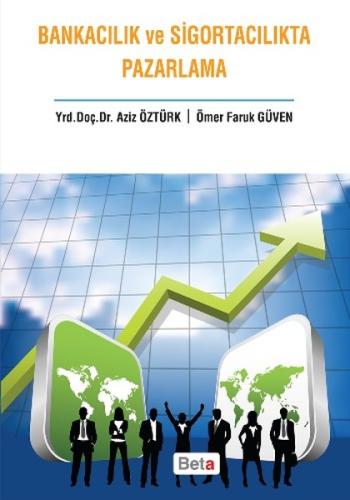 Bankacılık ve Sigortacılıkta Pazarl
