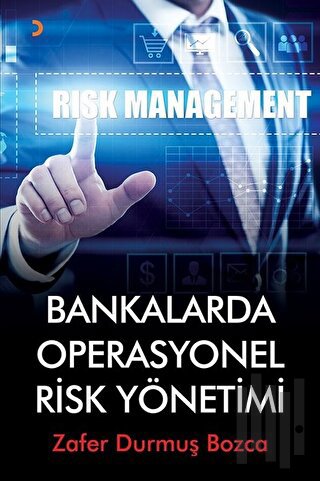 Bankalarda Operasyonel Risk Yönetimi | Kitap Ambarı