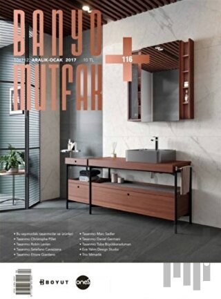 Banyo Mutfak Dergisi Sayı: 116 Aralık - Ocak 2017 | Kitap Ambarı