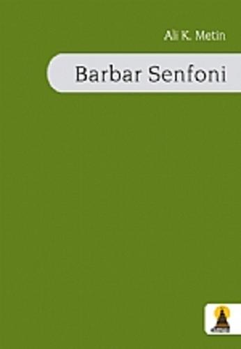Barbar Senfoni | Kitap Ambarı