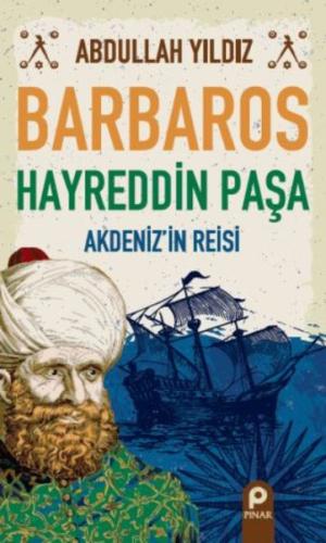 Barbaros Hayreddin Paşa | Kitap Ambarı