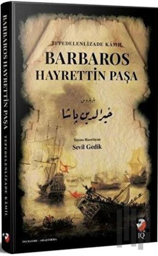 Barbaros Hayrettin Paşa | Kitap Ambarı