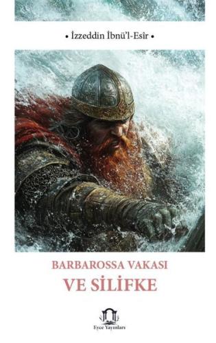 Barbarossa Vakası ve Silifke