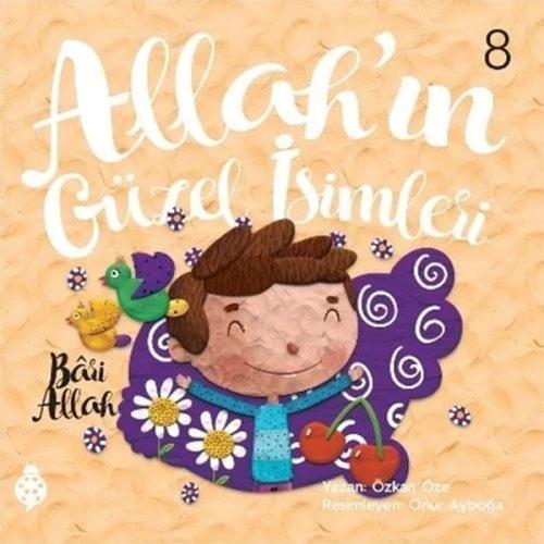 Bari Allah - Allah'ın Güzel İsimleri 8
