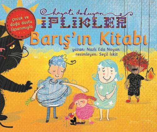 Barış'ın Kitabı-Hayatı Dokuyan İplikler | Kitap Ambarı