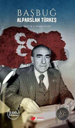 Başbuğ Alparslan Türkeş