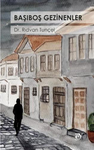 Başıboş Gezinenler | Kitap Ambarı