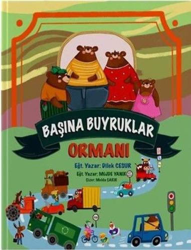 Başına Buyruklar Ormanı