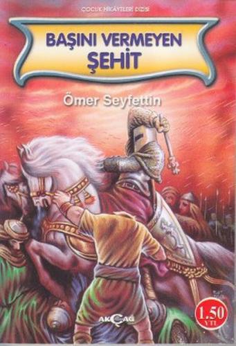 Başını Vermeyen Şehit | Kitap Ambarı