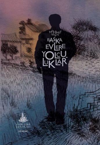 Başka Evlere Yolculuklar | Kitap Ambarı