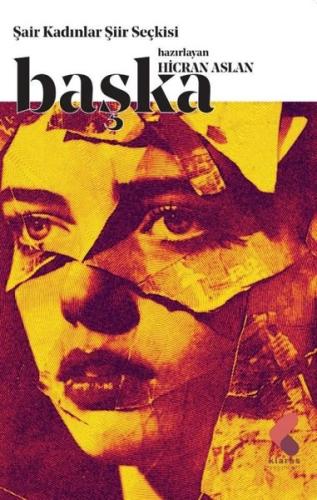 Başka - Şair Kadınlar Şiir Seçkisi