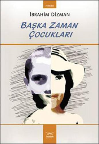 Başka Zaman Çocukları | Kitap Ambarı