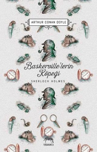 Baskerville’lerin Köpeği - Sherlock Holmes (Ciltli) | Kitap Ambarı