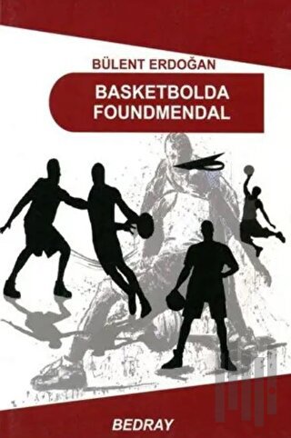 Basketbolda Foundmendal | Kitap Ambarı