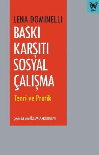 Baskı Karşıtı Sosyal Çalışma - Teori ve Pratik