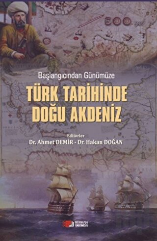 Başlangıcından Günümüze Türk Tarihinde Doğu Akdeniz | Kitap Ambarı