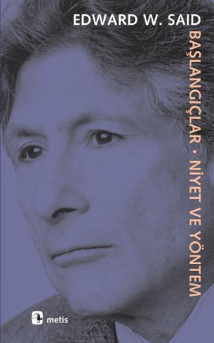 Başlangıçlar - Niyet ve Yöntem