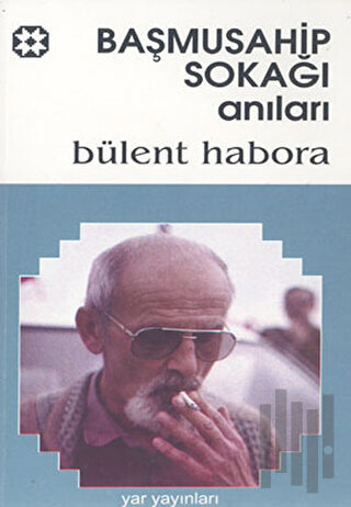 Başmusahip Sokağı Anıları