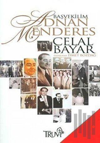 Başvekilim Adnan Menderes | Kitap Ambarı