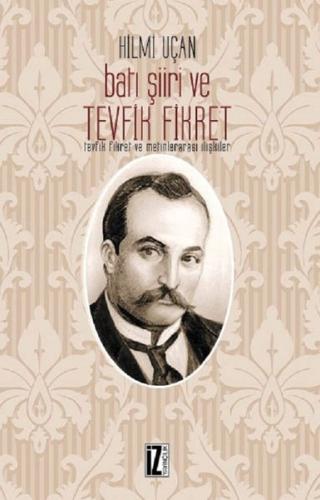 Batı Şiiri ve Tevfik Fikret | Kitap Ambarı