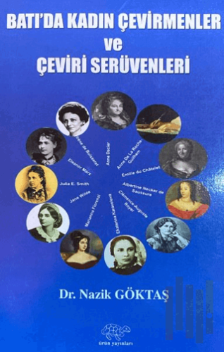 Batı'da Kadın Çevirmenler ve Çeviri Serüvenleri | Kitap Ambarı