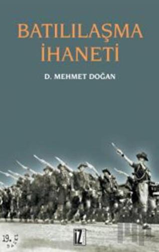 Batılılaşma İhaneti