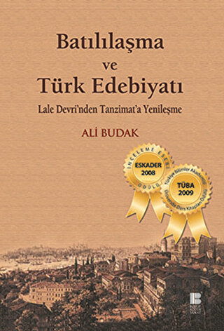 Batılılaşma ve Türk Edebiyatı | Kitap Ambarı