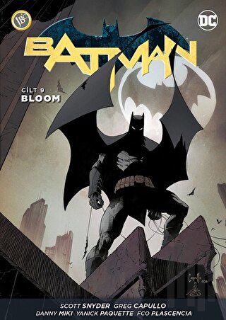 Batman Cilt 9: Bloom | Kitap Ambarı