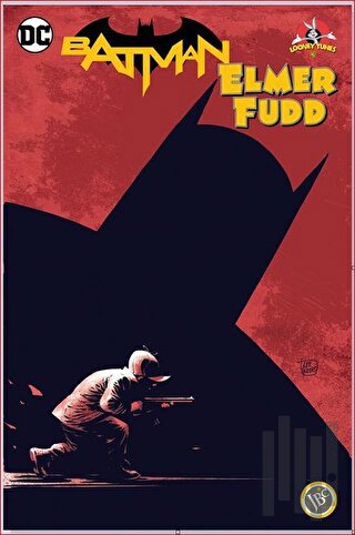 Batman: Elmer Fudd | Kitap Ambarı