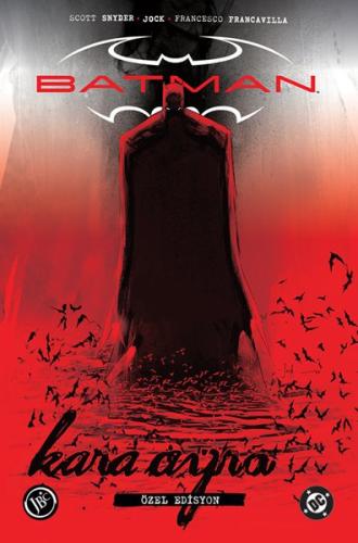 Batman: Kara Ayna - Özel Edisyon (Ciltli)