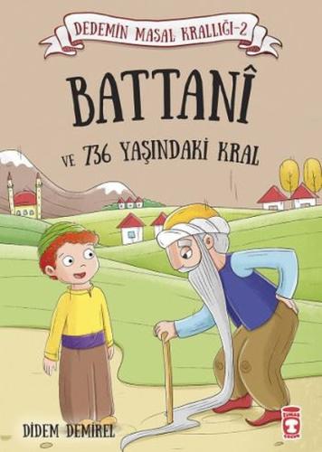 Battani ve 736 Yaşındaki Kral | Kitap Ambarı