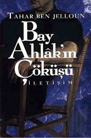 Bay Ahlak’ın Çöküşü | Kitap Ambarı