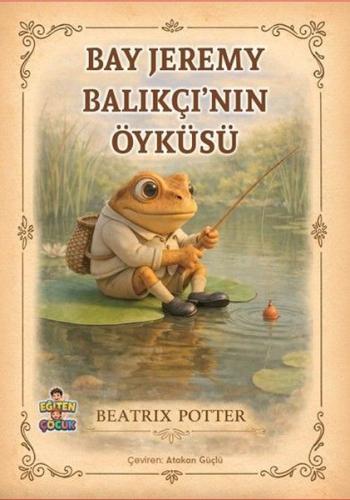 Bay Jeremy Balıkçı'nın Öyküsü