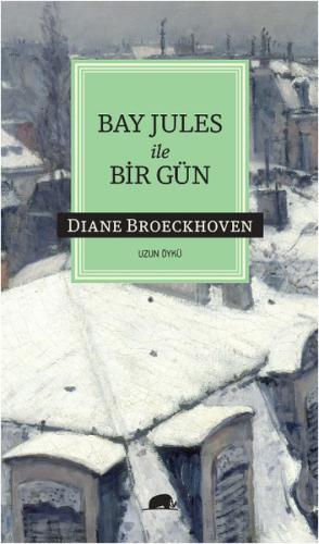 Bay Jules ile Bir Gün