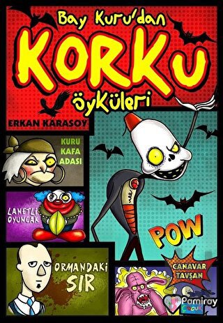 Bay Kuru’dan Korku Öyküleri