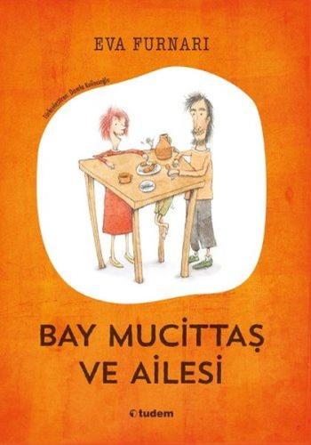 Bay Mucittaş ve Ailesi | Kitap Ambarı